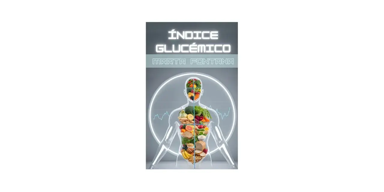 El índice glucémico explicado con una figura humana llena de frutas, verduras y granos.